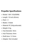 HQDrop Ultralight Whoop Prop 1.8X1.1X3 (45MM) -1.5mm Axis (2CW+2CCW) Propeller